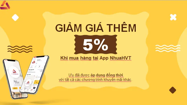 Giảm 5% khi mua hàng qua App NhuaHVT