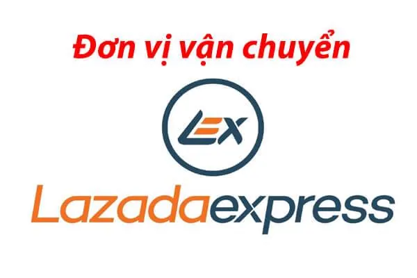 đơn vị vận chuyển lazada