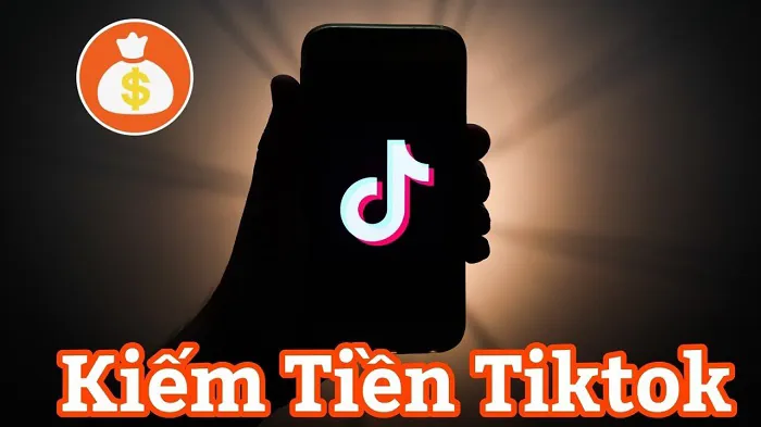 Tại sao lại có thể kiếm được tiền trên Tiktok