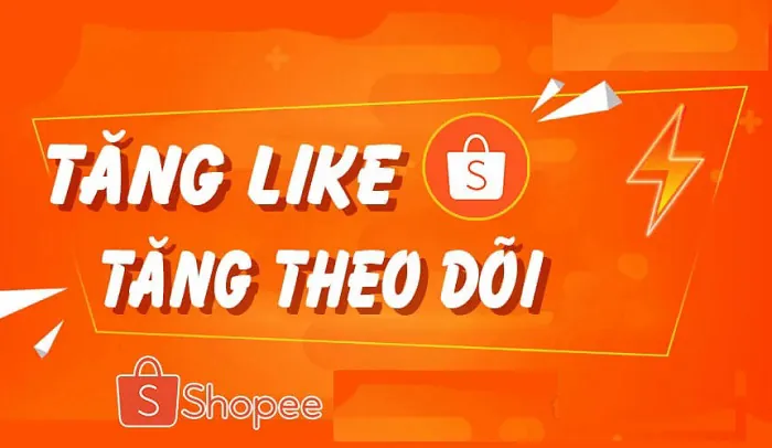 Tăng follow shopee nhanh chóng & hiệu quả
